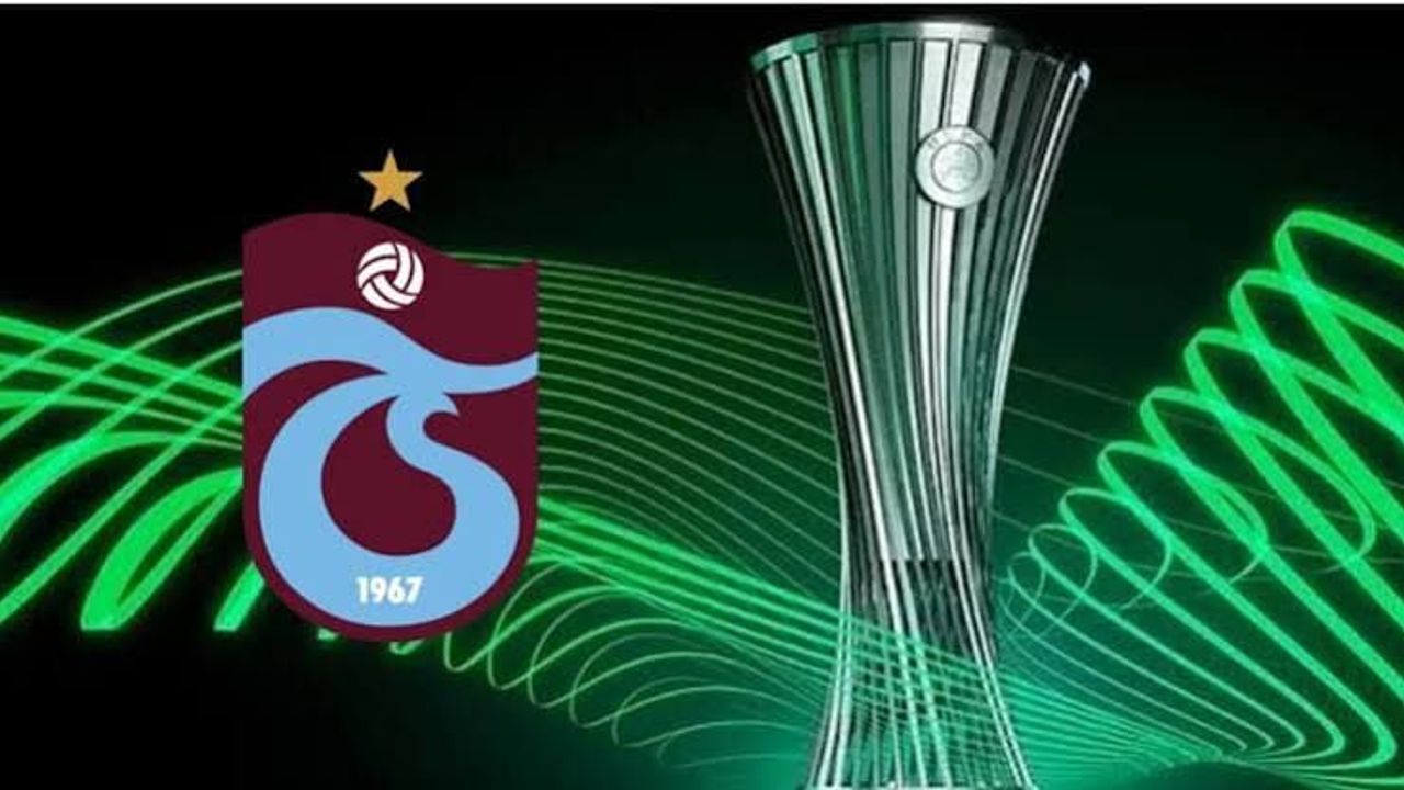 Trabzonspor'un UEFA Konferans Ligi'ndeki fikstürü belli oldu