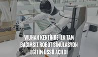 Wuhan kentinde ilk tam bağımsız robot simülasyon eğitim üssü açıldı