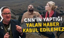 Tim Dawson: CNN’in yaptığı yalan haber kabul edilemez