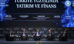 "Türkiye Yüzyılında Yatırım ve Finans" paneli düzenlendi