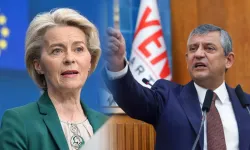 Özgür Özel'den Ursula von der Leyen'e: 'Kibirli tutumunuzun karşısındayız'