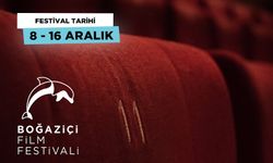 "11. Boğaziçi Film Festivali" 8-16 Aralık'ta sinemaseverlerle buluşacak