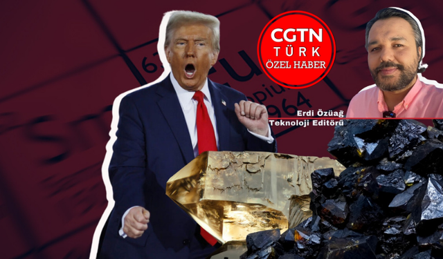 Trump, neden nadir toprak elementlerine göz dikti?