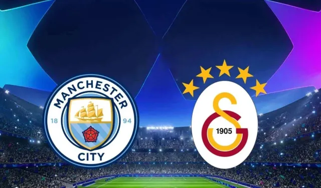 Manchester City – Galatasaray maçı saat kaçta, hangi kanalda? İşte ilk 11’ler ve tüm detaylar