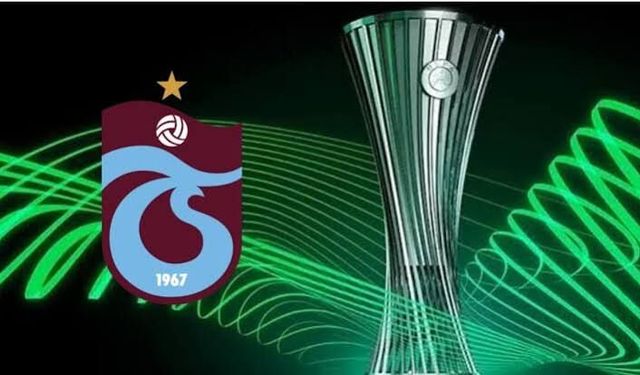 Trabzonspor'un UEFA Konferans Ligi'ndeki fikstürü belli oldu