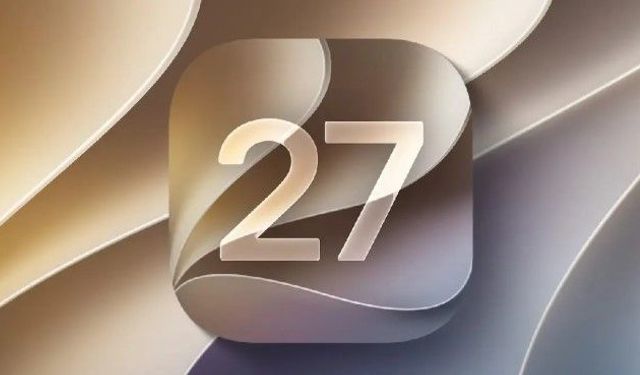 Yeni iOS 27 güncellemesini hangi modeller destekliyor?