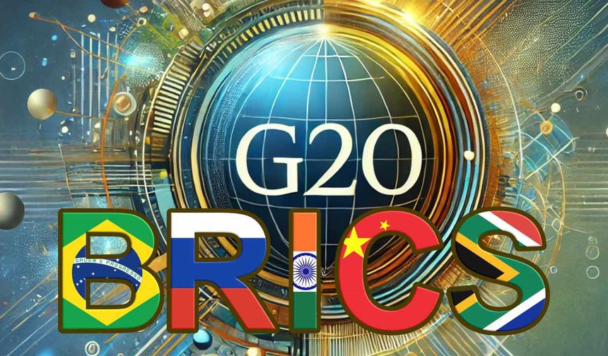 BRICS ve G20 kararları birbirini tamamlayacak