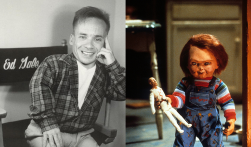 'Chucky'yi canlandıran oyuncu Ed Gale, hayatını kaybetti