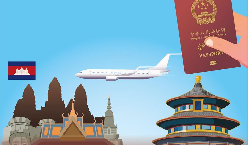 Kamboçya 2026’da Çin vatandaşlarına vize muafiyeti uygulayacak