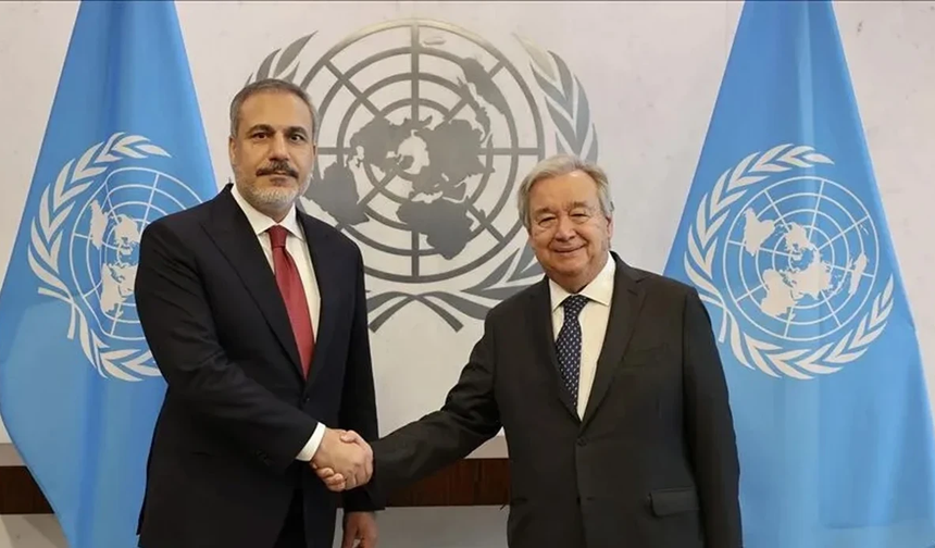 Bakan Fidan, BM Genel Sekreteri Guterres ile görüştü